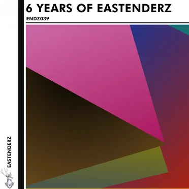 6 Years of Eastenderz, Pt. 1 by Various Artists - album cover