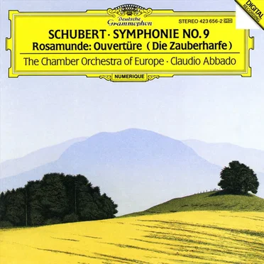 Symphonie Nr. 9 / Rosamunde: Ouvertüre (Die Zauberharfe)