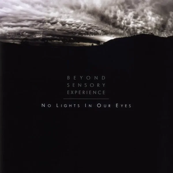 No Lights in Our Eyes