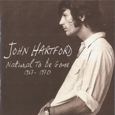 Natural to Be Gone: 1967-1970