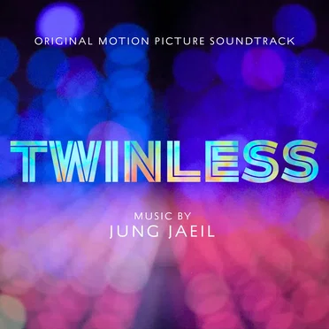 Twinless: Original Motion Picture Soundtrack