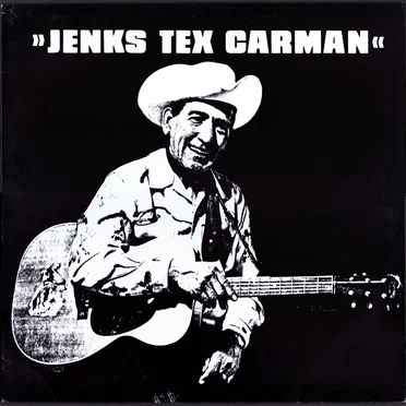 The Dixie Cowboy by Jenks Tex Carman - album cover