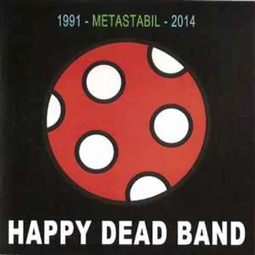 Metastabil by ef.Zámbó Happy Dead Band - album cover