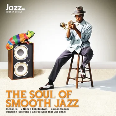 The Soul of Smooth Jazz by Various Artists - album cover