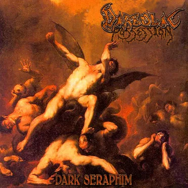 Dark Seraphim by Diabolic Possession - album cover