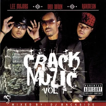 Crack Muzic, Vol. 1 by Dru Down - album cover
