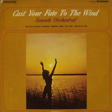 Cast Your Fate to the Wind