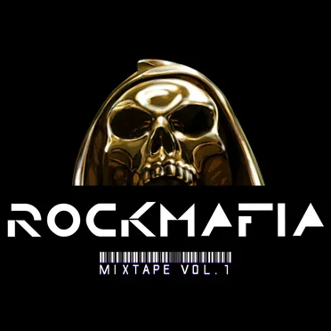 Mixtape Vol. 1 by Rock Mafia - album cover