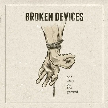One Knee on the Ground by Broken Devices - album cover