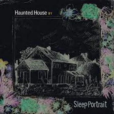 Haunted House by Sleep Portrait - album cover