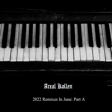 2022 Remixes in June: Part A