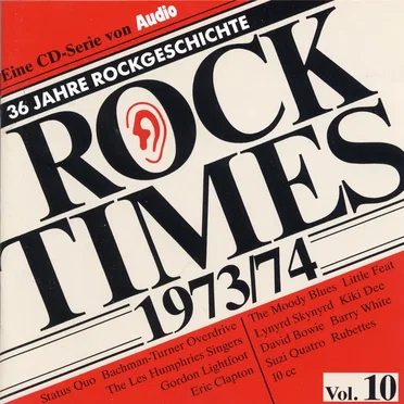 Rock Times, Volume 10: 1973-1974 by Various Artists - album cover