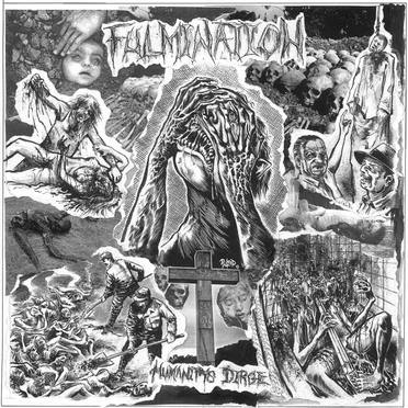 Humanity’s Dirge by Fulmination - album cover