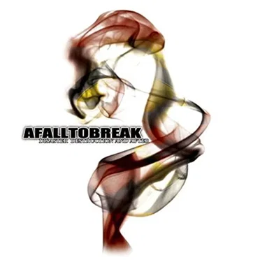 Disaster, Destruction and After by A Fall to Break - album cover