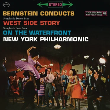 Symphonic Dances from West Side Story / Symphonic Suite from On the Waterfront