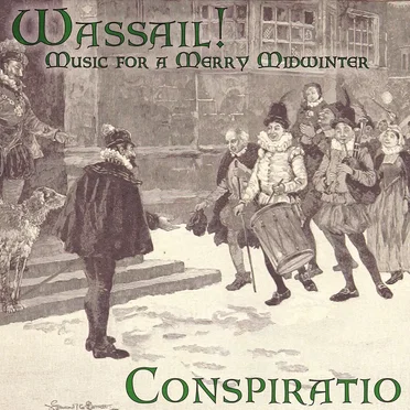 Wassail! by Conspiratio - album cover