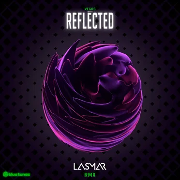 Reflected (Lasmar remix)