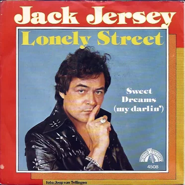 Lonely Street / Sweet Dreams (My Darlin’)