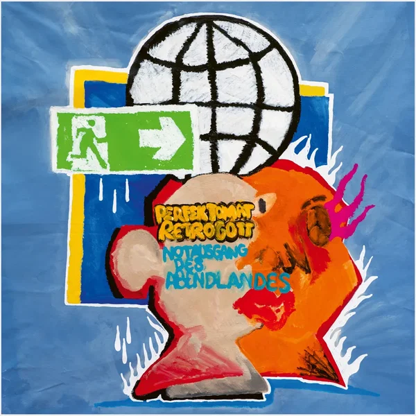 Notausgang des Abendlandes