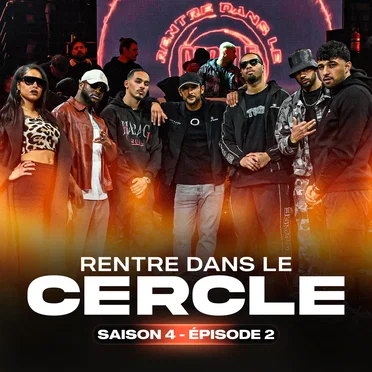 Rentre dans le Cercle (Saison 4, épisode 2) by Various Artists - album cover