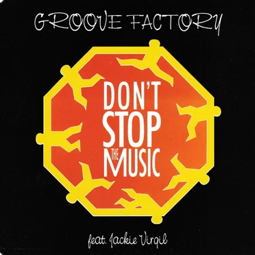 Don't Stop the Music by Groove Factory - album cover