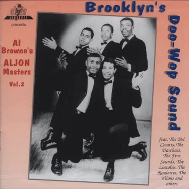 Brooklyn’s Doo‐Wop Sound: Al Browne’s Aljon Masters, Volume 2 by Various Artists - album cover
