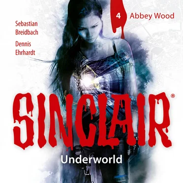 SINCLAIR, Staffel 2: Underworld, Folge 04: Abbey Wood