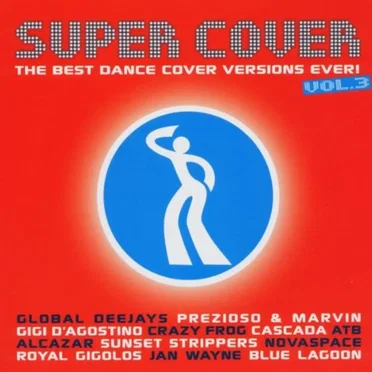 Super Cover, Volume 3 by Various Artists - album cover