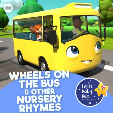 Wheels on the Bus & Other Nursery Rhymes with Little Baby Bum by Little Baby Bum Nursery Rhyme Friends - album cover