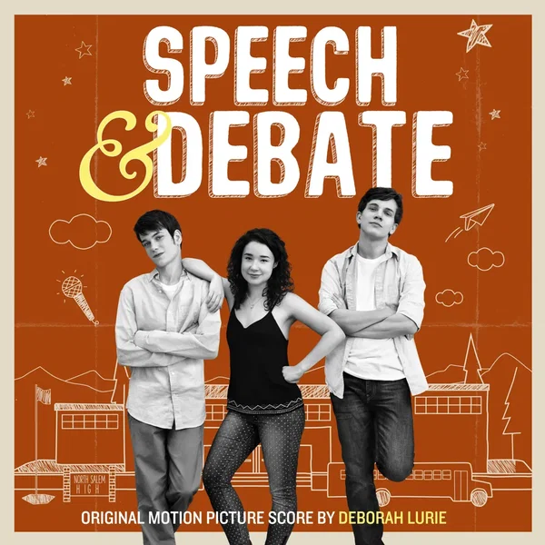 Speech & Debate: Original Motion Picture Score