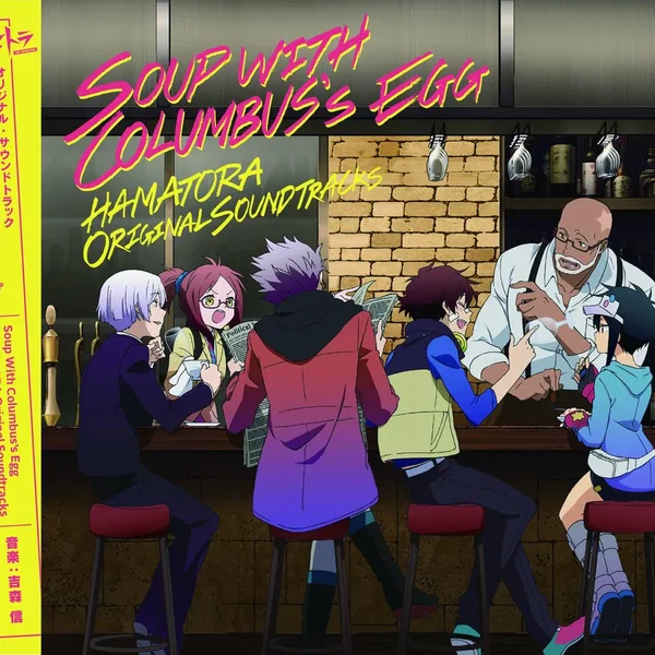 HAMATORA Original Soundtracks "Soup With Columbus's Egg" [Limited Edition]