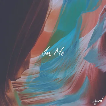 In Me