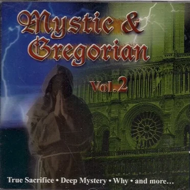 Mystic & Gregorian Vol.2