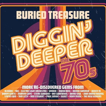 Buried Treasure: The 70s Diggin’ Deeper by Various Artists - album cover
