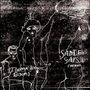 Sadie Says II (Bedroom Demo)