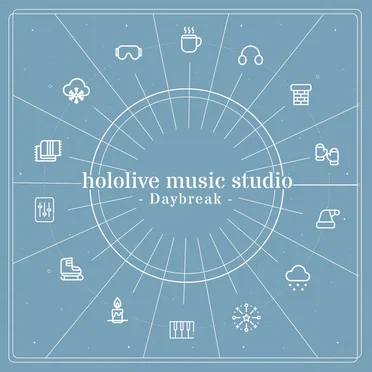 hololive music studio - Daybreak