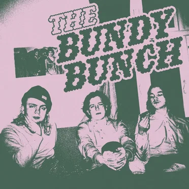 The Bundy Bunch by The Bundy Bunch - album cover