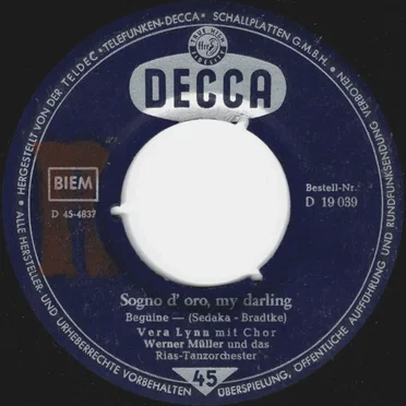 Sogno D'oro, My Darling / Grau war der Tag