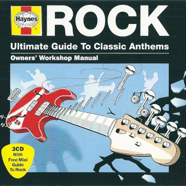 Haynes Rock: Ultimate Guide to Classic Anthems by Various Artists - album cover