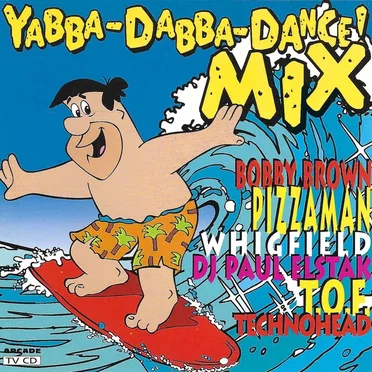 Yabba-Dabba-Dance! Mix by Various Artists - album cover