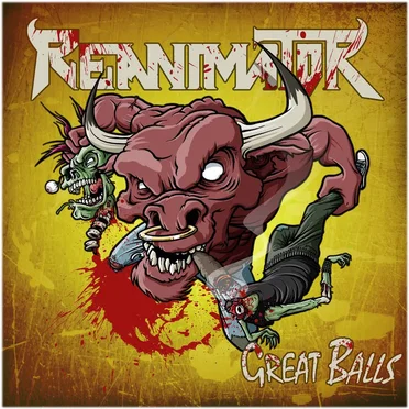 Great Balls by Reanimator - album cover