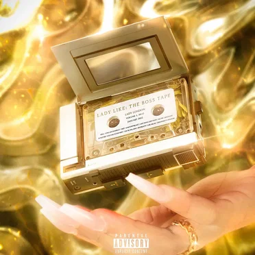 Lady Like: The Boss Tape by Lady London - album cover