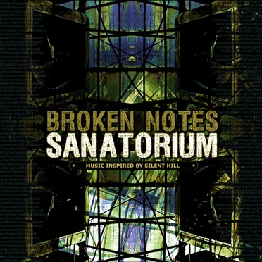 Broken Notes Sanatorium by Various Artists - album cover