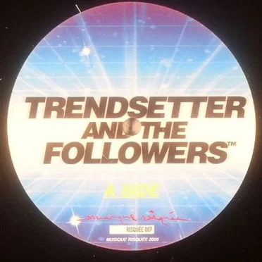 Trendsetter and the Followers