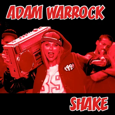 Shake by Adam WarRock - album cover