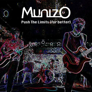 Push the Limits (for Better) by MunizO - album cover
