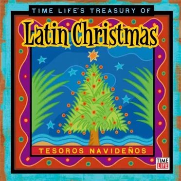 Time-Life Treasury of Latin Christmas: Tesoros Navidenos by Various Artists - album cover