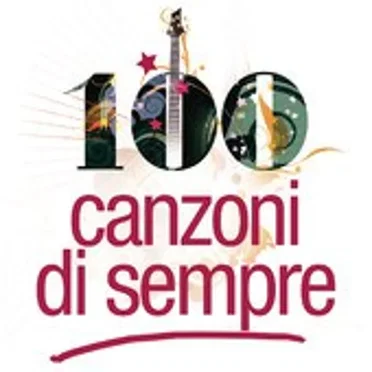 Le 100 canzoni di sempre by Various Artists - album cover