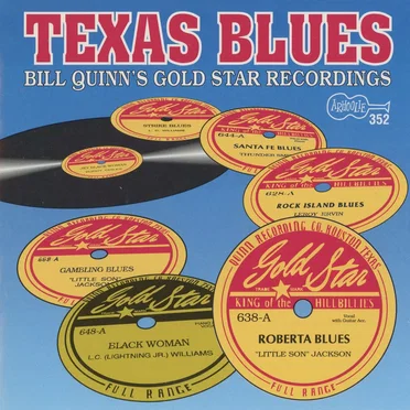 Texas Blues: Bill Quinn's Gold Star Recordings by Various Artists - album cover