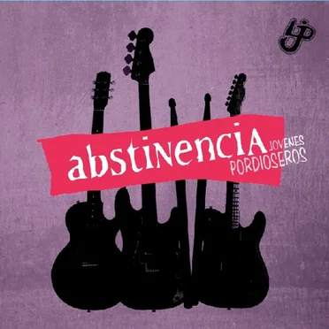 Abstinencia by Jóvenes Pordioseros - album cover